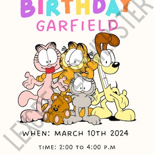 Puede incluir: Una invitación colorida de Feliz Cumpleaños Garfield con una imagen de dibujos animados de Garfield, Odie, Nermal y Arlene. La invitación incluye la fecha, la hora, la ubicación y la información de RSVP.