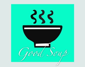 Buena sopa - TikTok Digital Print
