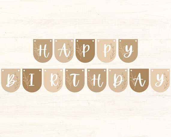 Neutral Boho Birthday Banner | Printable Neutral Birthday Decor Banner