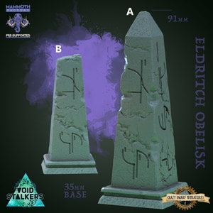 May include: Two grey stone obelisks with carved runes, one is 91 mm tall and the other is 35 mm tall. The larger obelisk is labelled "Eldritch Obelisk".