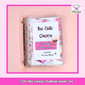 The Cute Saver Mini Savings Challenge Binder Set, Mini Cash Binder and Cash Envelopes, A7 Size 500 Dollar Savings, Cash Budget Binder