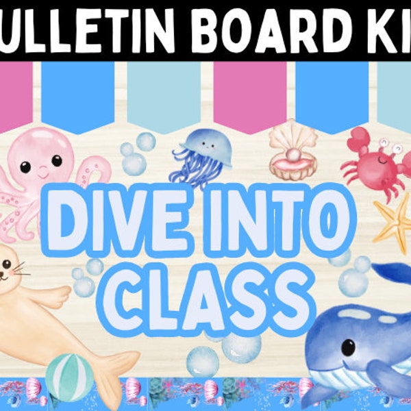 Ocean Bulletin Board Kit - Under the Water Class Theme - Ocean Door Decor - Dive into Class  Set - Preschool, Kinder, Elementary Class Decor