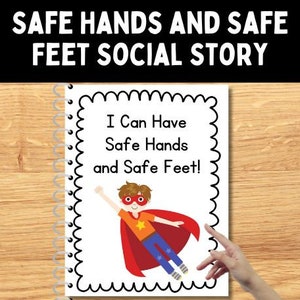 Social Story: Safe Hands and Feet l Social Emotional Learning l Special Education l Autism l ABA l Social Skills l School Counselor