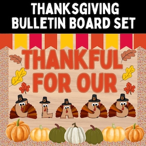 Thanksgiving Bulletin Board Kit - Turkey Fall Theme - Thanksgiving Door Decor -Fall Decorations - November Bulletin Board - Thankful Fall