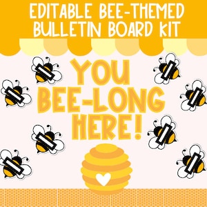 Bee Themed Back to School Bulletin Board Kit l Bee Themed Door Decor l Bee Classroom Decorations l Bee Themed Editable Classroom Decor