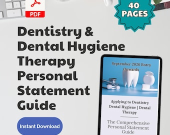 Dentistry & Dental Hygiene Therapy Personal Statement E-Guide 2026 | DIGITAL DOWNLOAD