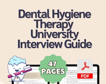 Interview Guide for Dental Hygiene and Dental Therapy Applicants
