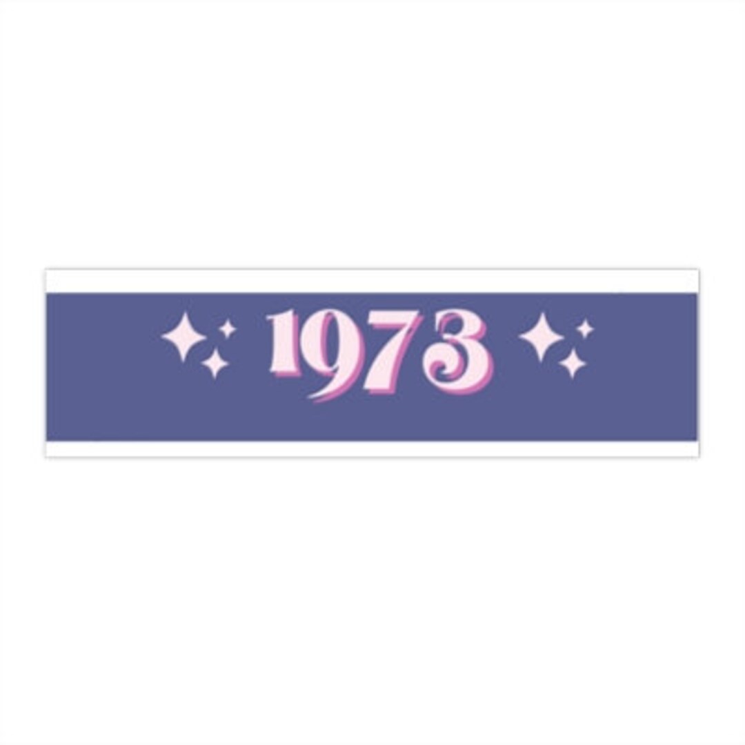 1973 Bumper Sticker - Etsy