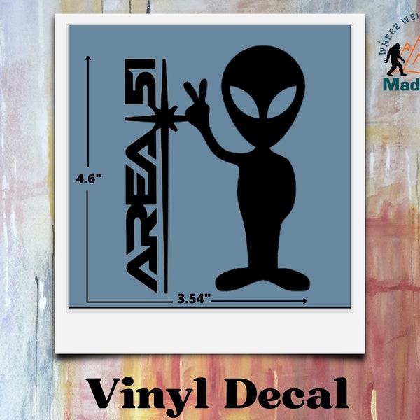 Area 51 PEACE Alien Vinyl Sticker for Ford Maverick 2022 or Ford Bronco 2021 and 2022