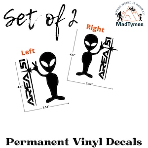 Area 51 PEACE OUT Alien Area51 Permanent Vinyl Decal For Cars Trucks SUVs ATV Motorcycle 4.6&quot;tall x 3.54&quot; Wide Available In Multiple Colors