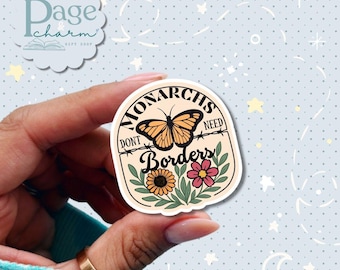 Monarch Butterfly Stickers Immigration Floral, No Nation No Status No Borders Stickers, Immigrant Rights Stickers, Social Justice Sticker