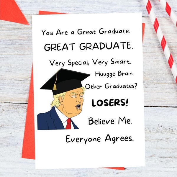 Funny "Donald Trump" Inspired Graduation Greeting Card, College Graduation, High School Graduation.