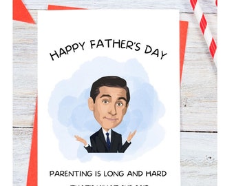 Hilarious Parenting is Long and Hard... That's What She Said Father's Day Card, The Office / Funny Father's Day gift, Card for Dads