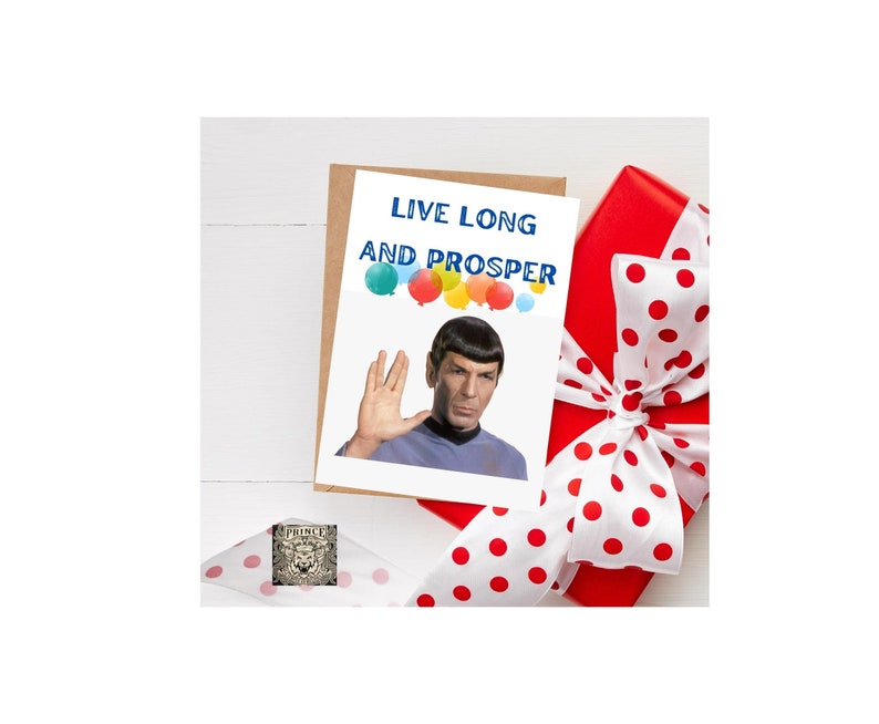 Live Long and Prosper, Printable Birthday Greeting Card, Instant ...