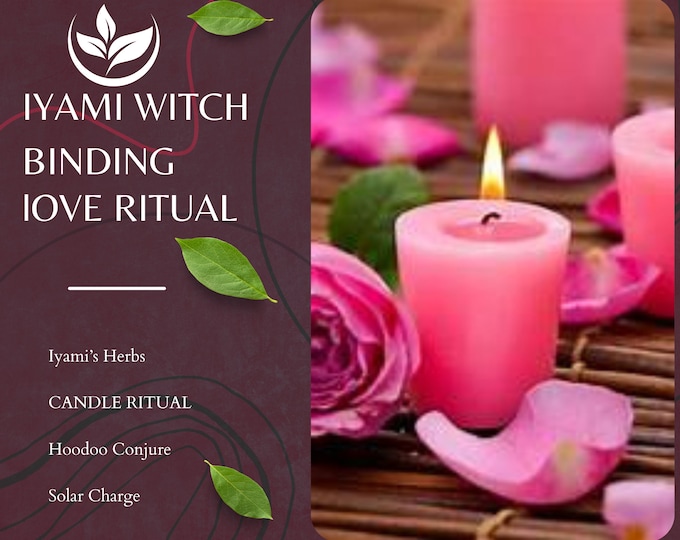 Iyami Witch LoveBinding Ritual