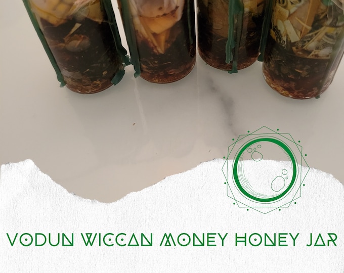 Vodun Wiccan Money Honey Jar