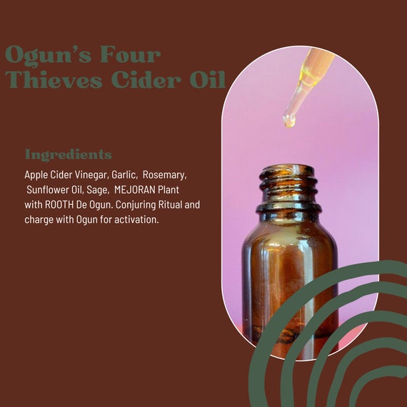 Ogun's Four Thieves Cider Oil