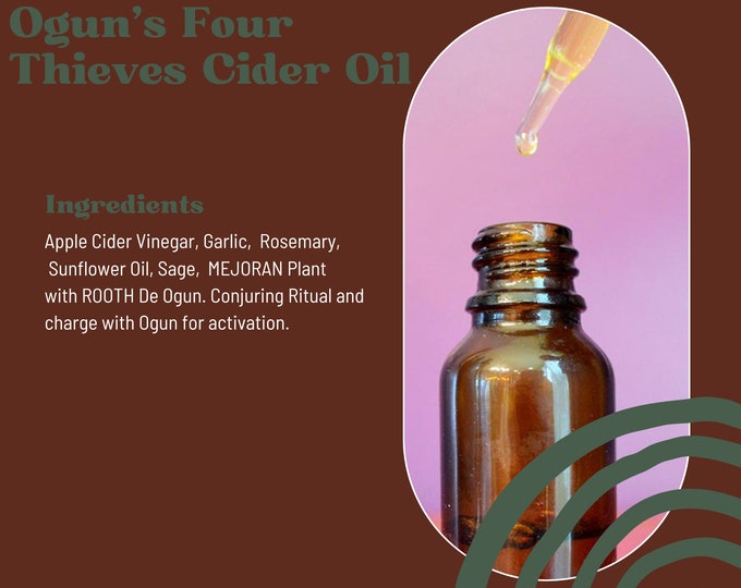 Ogun's Four Thieves Cider Oil