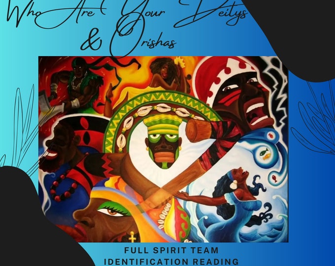 Spiritual Identification Reading Who is your Deity or Orisha