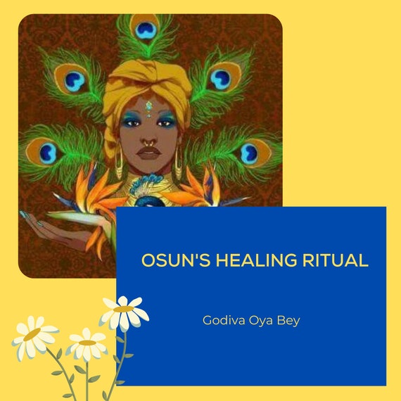 Osun's Healing Ritual