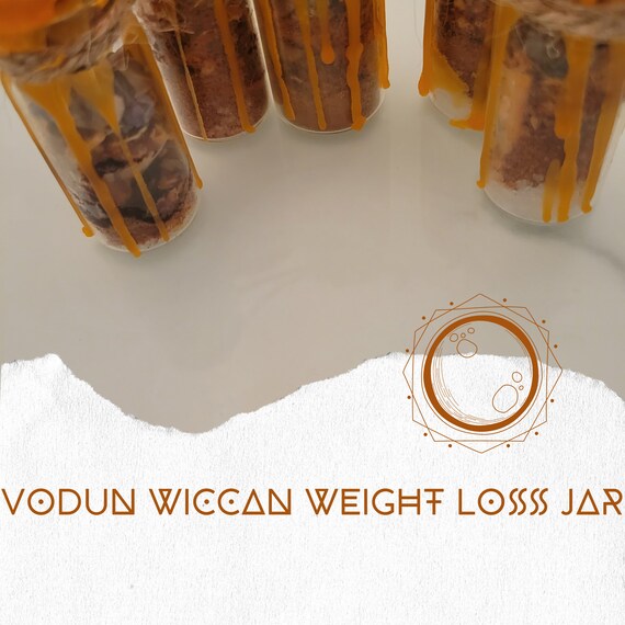 Vodun Wiccan Weight Loss Spell Jar