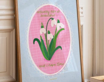 Lámina artística de campanillas de invierno / Decoración floral para el hogar, "En realidad, la vida es una cita"