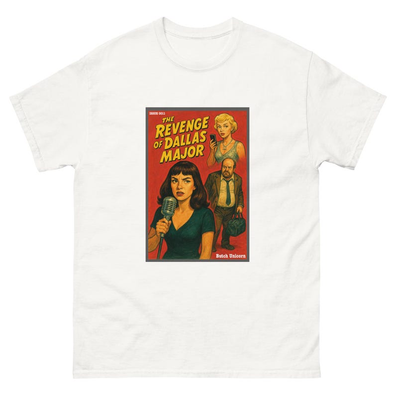 Revenge of Dallas Major T-Shirt | Pop Art Noir Tee | West End Girl Inspired | Cheating Husband Revenge | Retro Pulp Cover Shirt up to 5XL