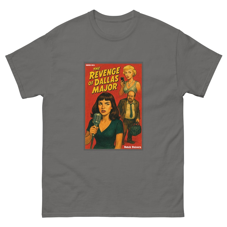 Revenge of Dallas Major T-Shirt | Pop Art Noir Tee | West End Girl Inspired | Cheating Husband Revenge | Retro Pulp Cover Shirt up to 5XL