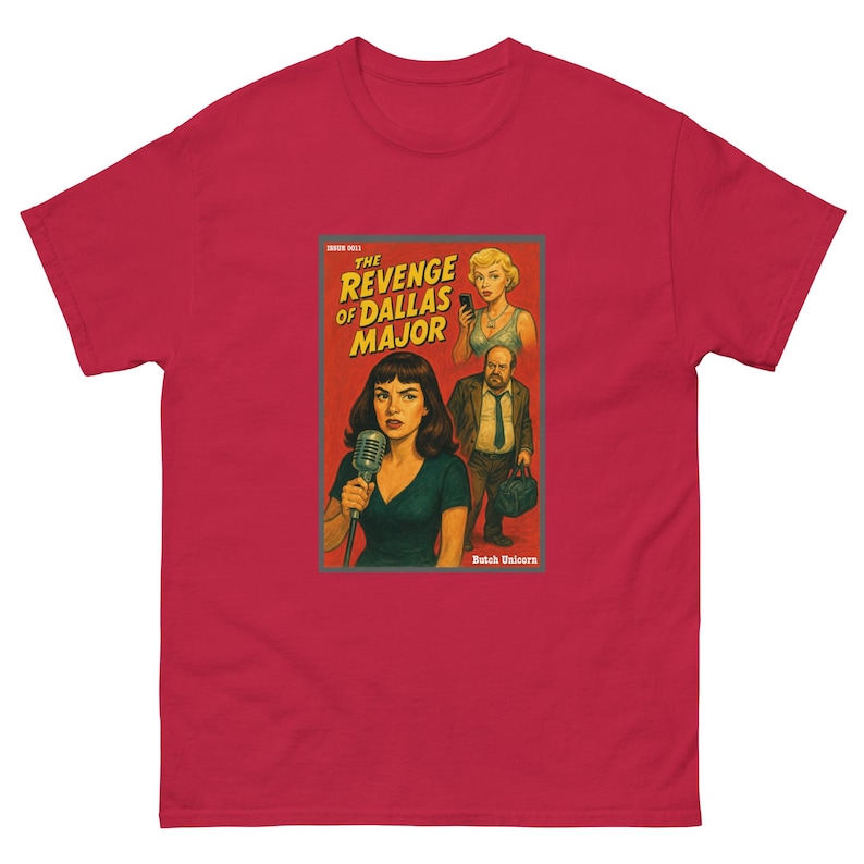 Revenge of Dallas Major T-Shirt | Pop Art Noir Tee | West End Girl Inspired | Cheating Husband Revenge | Retro Pulp Cover Shirt up to 5XL