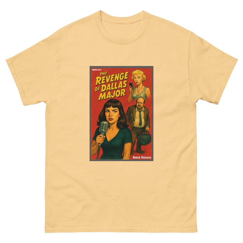 Revenge of Dallas Major T-Shirt | Pop Art Noir Tee | West End Girl Inspired | Cheating Husband Revenge | Retro Pulp Cover Shirt up to 5XL