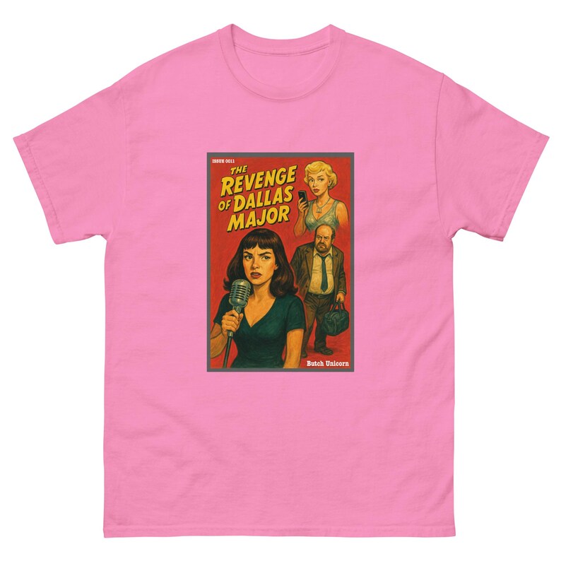 Revenge of Dallas Major T-Shirt | Pop Art Noir Tee | West End Girl Inspired | Cheating Husband Revenge | Retro Pulp Cover Shirt up to 5XL
