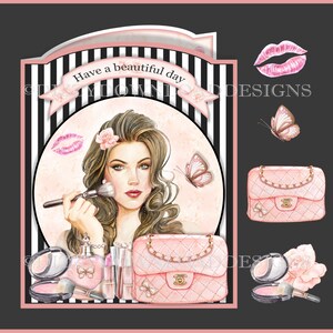 Heb een mooie dag downloadbare kaart met decoupage inserts Envy All Ready to Print INSTANT DOWNLOAD vrouwelijke cosmetica verjaardagskaart