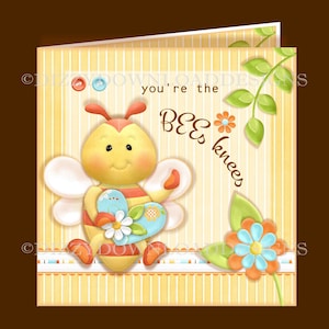 The Bees Knees Digital Card Inserts Decoupage Envy Birthdays Thank You INSTANT DOWNLOAD Ready for you to Print