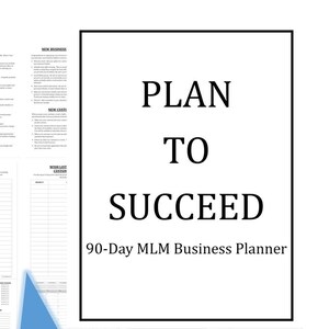Op de afbeelding: Een zwart-witte planner met de tekst "PLAN TO SUCCEED 90-Day MLM Business Planner" en een blauwe ster met de tekst "SUNDAY START".