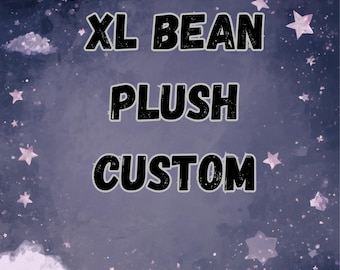 XL plush custom