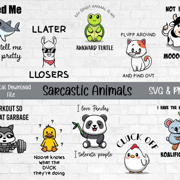 Sarcastic Animal Quotes Bundle, Funny Animal Quotes SVG, Funny Quotes PNG Sublimation, Funny Animal Sublimation Bundle Clipart