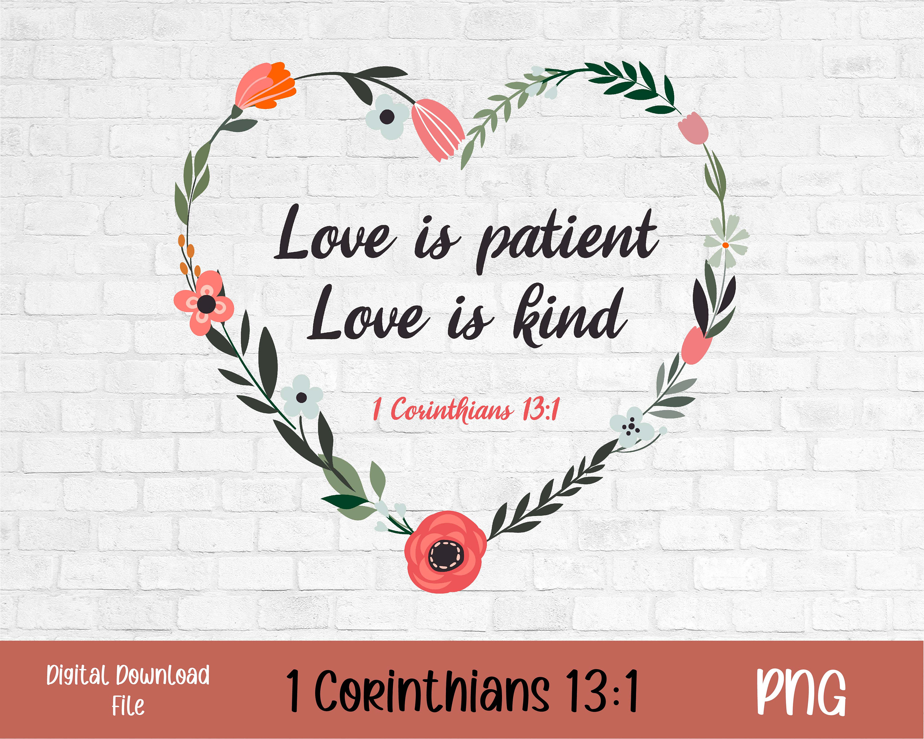 1 Corinthians 13:1 PNG, Bible Verse PNG, Christian PNG, Love is Patient ...