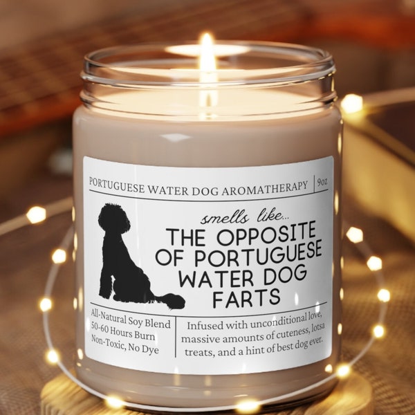 Portuguese Water Dog Gifts, Portuguese Water Dog Mom, Funny Portuguese Water Dog Gift, Portuguese Water Dog Candle