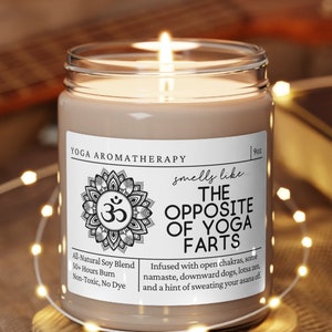 Yoga Gift, Yoga Candle, Yoga, Smells Like The Opposite Of Yoga Farts, Yoga Lover, Funny Yoga Gift, Yoga Gift Ideas, Yoga Teacher Gift