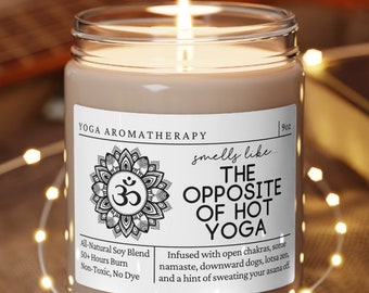 Yoga Gift, Yoga Candle, Hot Yoga, Smells Like The Opposite Of Hot Yoga, Yoga Teacher Gift, Yoga Lover, Funny Yoga Gift, Yoga Gift Ideas