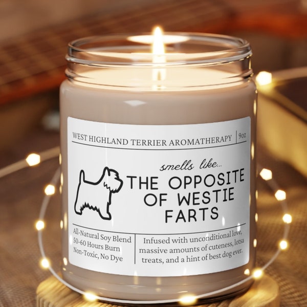 Westie Gifts, West Highland Terrier Gifts, Westie Mom, Westie Candle, West Highland Terrier Candle, Westie Fart Candle, Westie Lover Gift