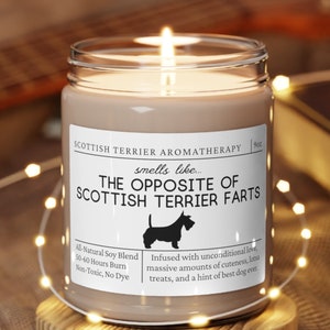 Scottish Terrier Gifts, Scottie Dog, Scottish Terrier Candle, Scottie Mom, Scotty Dog Gifts, Scottish Terrier Lover, Gift from the Dog