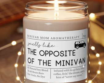 Minivan Mom Gift, Minivan Mom Candle Funny, Funny Gifts for Mom, Humorous Gift for Mom, Mom Christmas Gift, Mothers Day Gift, Christmas Gift