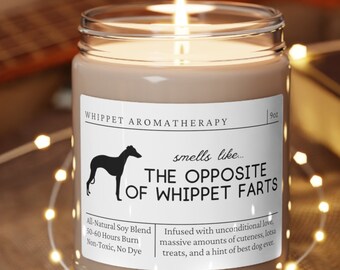 Whippet Gifts, Whippet Candle, Whippet Mom, Gift for Whippet Owner, Whippet Farts Candle, Whippet Dog, Dog Gift, Father's Day Gift