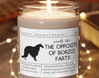 Borzoi Gifts, Borzoi Mom, Funny Borzoi Gift, Borzoi Candle, Gift for Borzoi Owner, Unique Gift for Borzoi Lover, Smells Like The Opposite Of