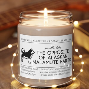 Alaskan Malamute Gifts, Alaskan Malamute Mom, Funny Alaskan Malamute Gift, Alaskan Malamute Candle, Gift for Alaskan Malamute Owner