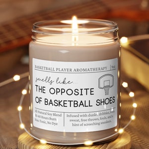 Basketball Player Gift, Basketball Player Candle, Basketball Gift, Gift for Basketball Player, Smells Like the Opposite of Basketball Shoes