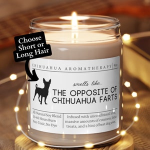 Chihuahua Gifts, Chihuahua Mom, Funny Chihuahua Gift, Chihuahua Candle, Chihuahua Lover, Unique Gift for Chihuahua Owner, Mother&#39;s Day Gift