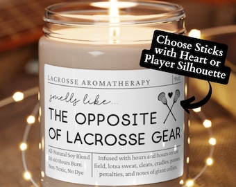 Lacrosse Gifts, Lacrosse Candle, Smells Like the Opposite of Lacrosse Gear, Lacrosse Manager Gift, Lacrosse Senior Gifts, Lacrosse Player