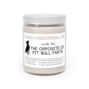 Pit Bull Gifts, Pitbull Mom, Pitty Dog Mom, Funny Pitbull Gift, Pitbull Candle, Pit bull Owner, Pitbull Lover, Pit Bull Mother's Day Gift image 3